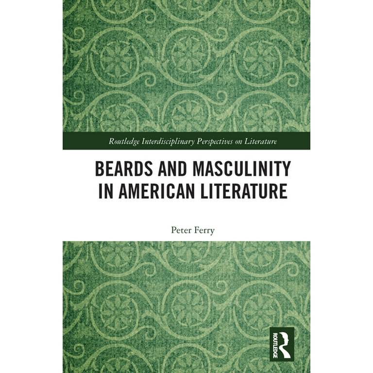 Routledge Interdisciplinary Perspectives Beards and Routledge Interdisciplinary Perspectives Beards and