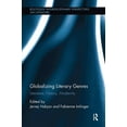 thumbnail image 1 of Routledge Interdisciplinary Perspectives Globalizing Literary Genres: Literature, History, Modernity, (Paperback), 1 of 1