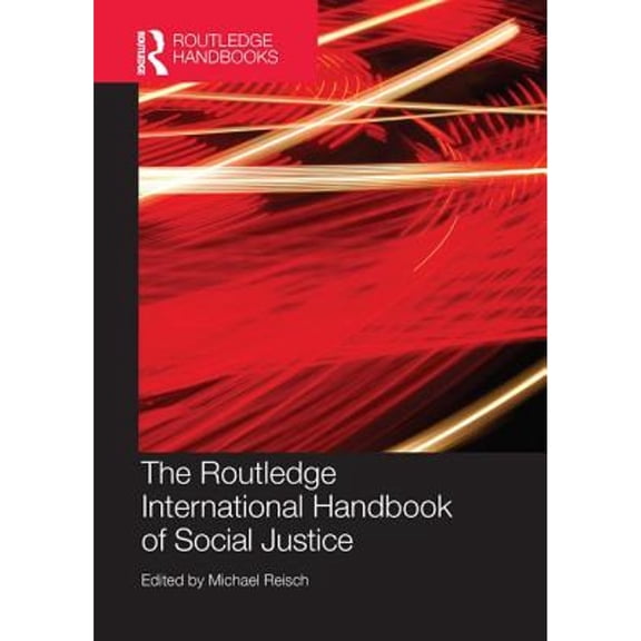Pre-Owned Routledge International Handbook of Social Justice, Paperback by Reisch, Michael (EDT), ISBN 1138690457, ISBN-13 9781138690455