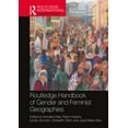 thumbnail image 1 of Routledge International Handbooks Routledge Handbook of Gender and Feminist Geographies, (Hardcover), 1 of 1