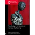 thumbnail image 1 of Routledge International Handbooks Routledge Handbook of Human Trafficking, (Hardcover), 1 of 1