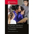 thumbnail image 1 of Routledge International Handbooks Routledge Handbook of Physical Education Pedagogies, (Hardcover), 1 of 1