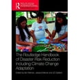 thumbnail image 1 of Routledge International Handbooks The Routledge Handbook of Disaster Risk Reduction Including Climate Change Adaptation, (Hardcover), 1 of 1