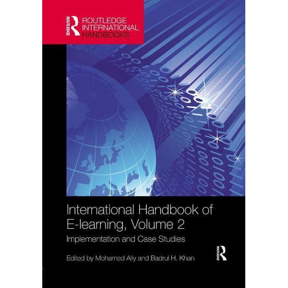 Routledge International Handbooks of Education: International Handbook of E-Learning Volume 2: Implementation and Case Studies (Paperback)