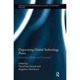 thumbnail image 1 of Routledge International Studies in Busin Organizing Global Technology Flows: Institutions, Actors, and Processes, (Paperback), 1 of 1