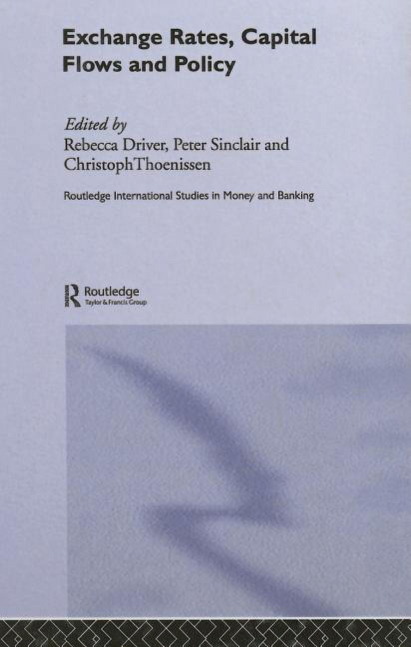 Routledge International Studies in Money Exchange Rates, Capital Flows and Policy, Book 30, (Hardcover)