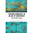 thumbnail image 1 of Routledge International Studies in the P Teaching Democracy in an Age of Uncertainty: Place-Responsive Learning, (Hardcover), 1 of 1