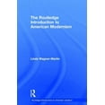 thumbnail image 1 of Routledge Introductions to American Lite The Routledge Introduction to American Modernism, (Hardcover), 1 of 1