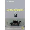 thumbnail image 1 of Routledge Introductions to Contemporary  Eating Disorders: A Contemporary Introduction, (Paperback), 1 of 1