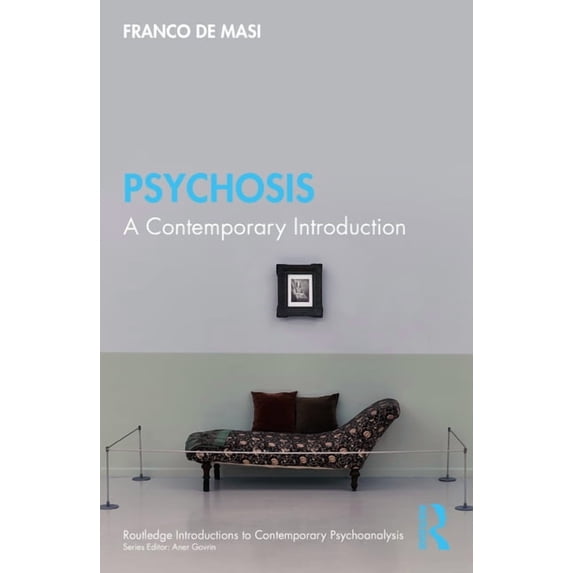 Routledge Introductions to Contemporary Psychosis: A Contemporary Introduction, (Paperback)