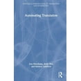 thumbnail image 1 of Routledge Introductions to Translation a Automating Translation, (Hardcover), 1 of 1