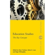 Routledge Key Guides: Education Studies: The Key Concepts (Paperback)