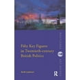 thumbnail image 1 of Routledge Key Guides Fifty Key Figures in Twentieth Century British Politics, (Paperback), 1 of 1