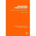 thumbnail image 1 of Routledge Library Editions: 19th Century Organized Freethought: The Religion of Unbelief in Victorian England, (Paperback), 1 of 1