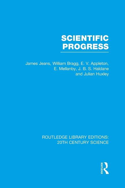 Paperback Library Editions Routledge Library Editions: 20th Century Scientific Progress ...