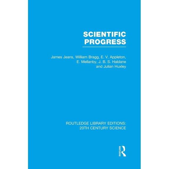 Routledge Library Editions: 20th Century Scientific Progress, (Paperback)