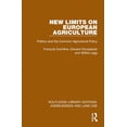 thumbnail image 1 of Routledge Library Editions: Agribusiness New Limits on European Agriculture: Politics and the Common Agricultural Policy, (Hardcover), 1 of 1