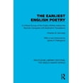 thumbnail image 1 of Routledge Library Editions: The Anglo-Sa The Earliest English Poetry: A Critical Survey of the Poetry Written before the Norman Conquest, with Illustrative Trans, (Paperback), 1 of 1