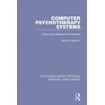 thumbnail image 1 of Routledge Library Editions: Artificial I Computer Psychotherapy Systems: Theory and Research Foundations, (Paperback), 1 of 1