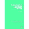 thumbnail image 1 of Routledge Library Editions: Children's L The Impact of Victorian Children's Fiction, Book 1, (Hardcover), 1 of 1