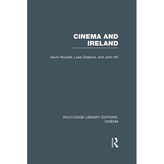 Routledge Library Editions: Cinema Cinema and Ireland, (Paperback)