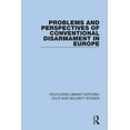 thumbnail image 1 of Routledge Library Editions: Cold War Sec Problems and Perspectives of Conventional Disarmament in Europe, Book 38, (Hardcover), 1 of 1
