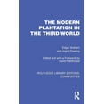 thumbnail image 1 of Routledge Library Editions: Commodities The Modern Plantation in the Third World, (Paperback), 1 of 1