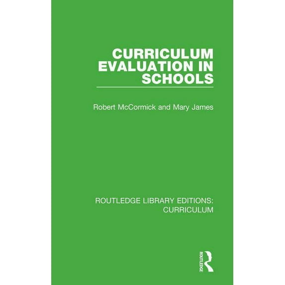 Routledge Library Editions: Curriculum Curriculum Evaluation in Schools, (Hardcover)