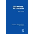 thumbnail image 1 of Routledge Library Editions: Education Educational Differences (RLE Edu L), (Paperback), 1 of 1