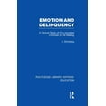 thumbnail image 1 of Routledge Library Editions: Education Emotion and Delinquency (RLE Edu L Sociology of Education): A Clinical Study of Five Hundred Criminals in the Making, (Paperback), 1 of 1