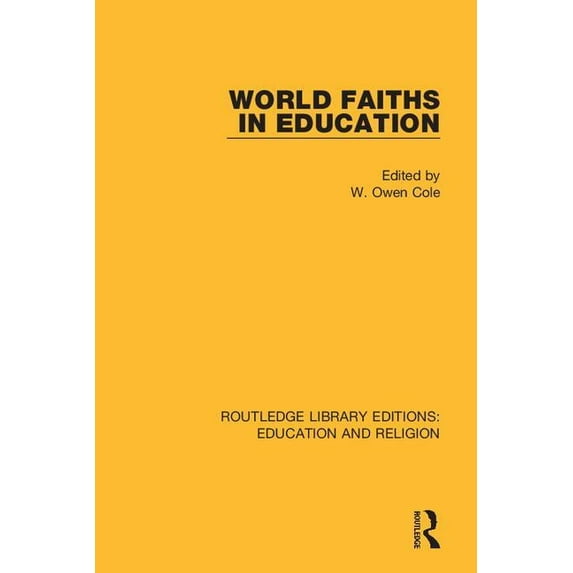 Routledge Library Editions: Education an World Faiths in Education, (Paperback)