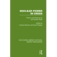thumbnail image 1 of Routledge Library Editions: Energy Resou Nuclear Power in Crisis: Politics and Planning for the Nuclear State, Book 1, (Hardcover), 1 of 1