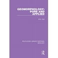 thumbnail image 1 of Routledge Library Editions: Geology Geomorphology: Pure and Applied, (Paperback), 1 of 1