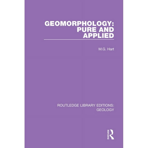 Routledge Library Editions: Geology Geomorphology: Pure and Applied, (Paperback)