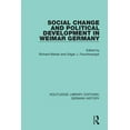 thumbnail image 1 of Routledge Library Editions: German Histo Social Change and Political Development in Weimar Germany, (Paperback), 1 of 1