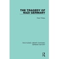 thumbnail image 1 of Routledge Library Editions: German Histo The Tragedy of Nazi Germany, (Paperback), 1 of 1