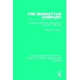thumbnail image 1 of Routledge Library Editions: History of M The Manhattan Company: Managing a Multi-Unit Corporation in New York, 1799-1842, (Paperback), 1 of 1