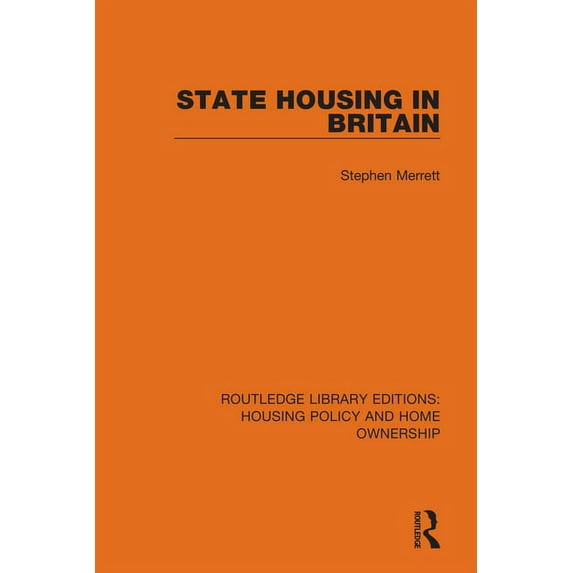 Routledge Library Editions: Housing Poli State Housing in Britain, (Paperback)