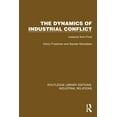 thumbnail image 1 of Routledge Library Editions: Industrial R The Dynamics of Industrial Conflict: Lessons from Ford, (Paperback), 1 of 1