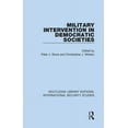 thumbnail image 1 of Routledge Library Editions: Internationa Military Intervention in Democratic Societies, Book 14, (Hardcover), 1 of 1