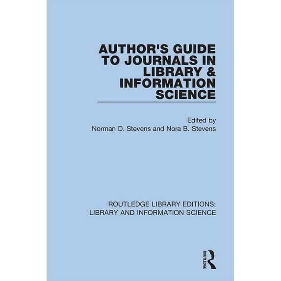 Routledge Library Editions: Library and Author's Guide to Journals in Library & Information Science, Book 8, (Hardcover)