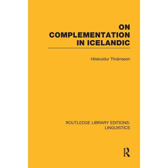 Routledge Library Editions: Linguistics On Complementation in Icelandic, (Paperback)