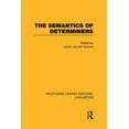 thumbnail image 1 of Routledge Library Editions: Linguistics The Semantics of Determiners, (Hardcover), 1 of 1