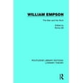 thumbnail image 1 of Routledge Library Editions: Literary The William Empson: The Man and His Work, (Hardcover), 1 of 1