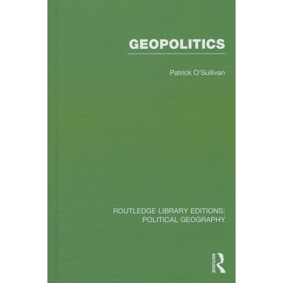 Routledge Library Editions: Political Ge Geopolitics (Routledge Library Editions: Political Geography), (Hardcover)
