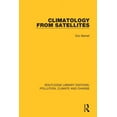 thumbnail image 1 of Routledge Library Editions: Pollution, C Climatology from Satellites, (Paperback), 1 of 1