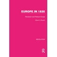 thumbnail image 1 of Routledge Library Editions: Revolution Europe in 1830: Revolution and Political Change, (Paperback), 1 of 1