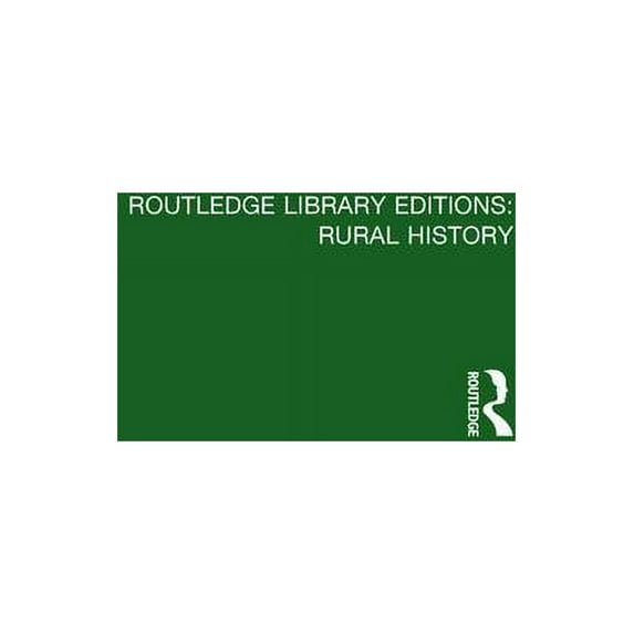 Routledge Library Editions: Rural Histor Anthropological Perspectives on Rural Mexico, (Paperback)
