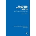 thumbnail image 1 of Routledge Library Editions: Scotland: Scotland Before the Scots: Being the Rhind Lectures for 1944 (Hardcover), 1 of 1