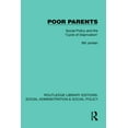 thumbnail image 1 of Routledge Library Editions: Social Admin Poor Parents: Social Policy and the 'Cycle of Deprivation', (Hardcover), 1 of 1